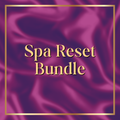 Spa Reset Bundle